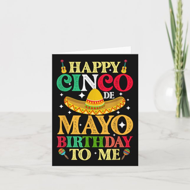 Funny Lycklig Cinco De Mayo Birthday to me May 5th Kort (Framsida)