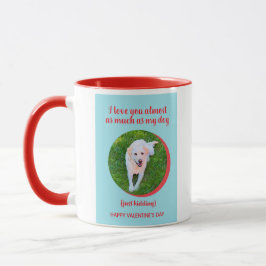 Funny Lycklig Valentine Hund Pun Coffee Mugg