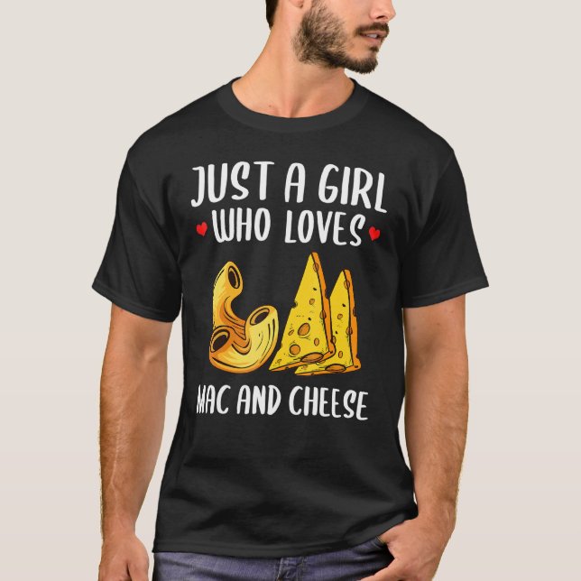 Funny Mac och Cheese for Girls Women Macaroni Chee T Shirt (Framsida)