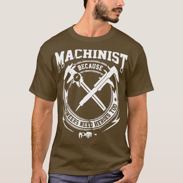 Funny Machinist T-Shirt (Framsida)