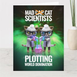 Funny Mad Cat Scientists Plotting World Doming Kort