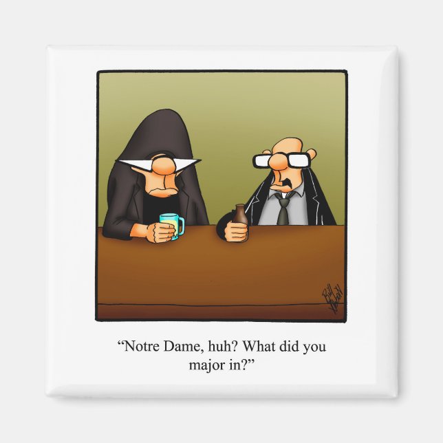 Funny Magnet Humor Gift (Framsidan)