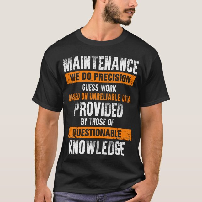 Funny Maintenance Man Definition Technician Worker T Shirt (Framsida)