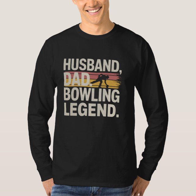 Funny Make Pappa Bowling Legend Retro Bowling Hum T Shirt (Framsida)