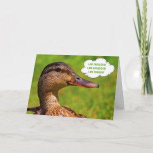 Funny Mallard Anka Affirmation Birthday Kort