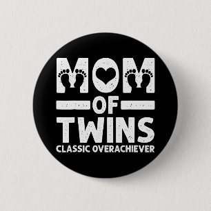 Funny Mamma av Twillingar Classic Overachiever Coo Knapp