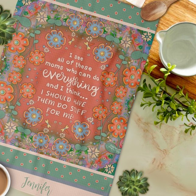 Funny Mamma-Blommigt för citattecken Dragonfly Ora Kökshandduk (Skapare uppladdad)