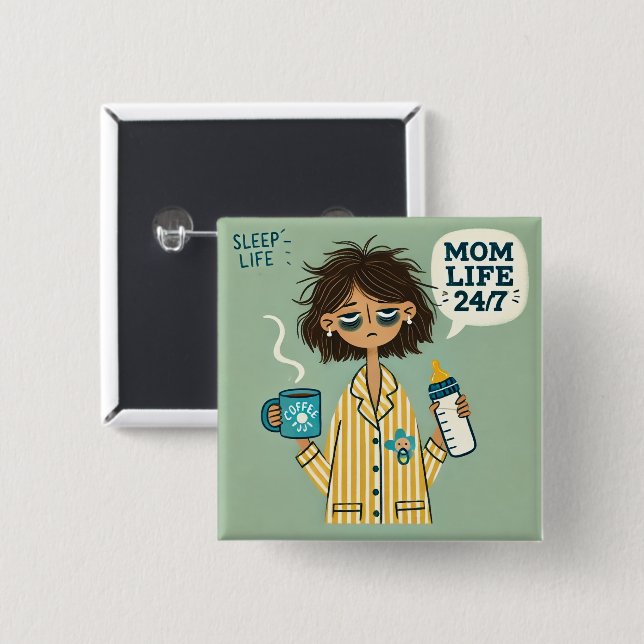 Funny Mamma Button Badge - Mamma Life 24/7 Knapp (Framsida & baksida)