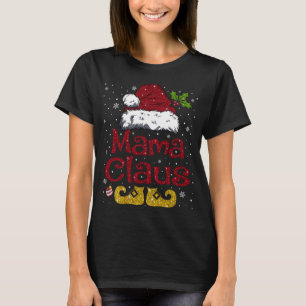 Funny Mamma Claus Matching Familjjultomten H T Shirt
