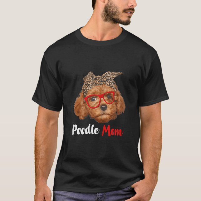 Funny Mamma-gåva från Pudel till Hundälskare Mors  T Shirt (Framsida)