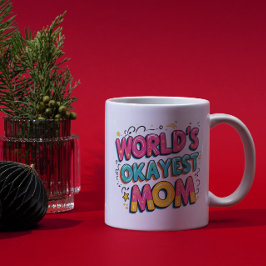 Funny Mamma Giftful Quote - World's Okayest Mamma Kaffemugg