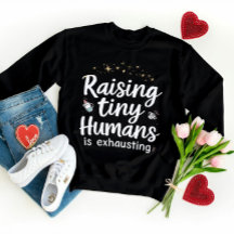 Funny Mamma Giftfull Quote - Raising Tiny Humans