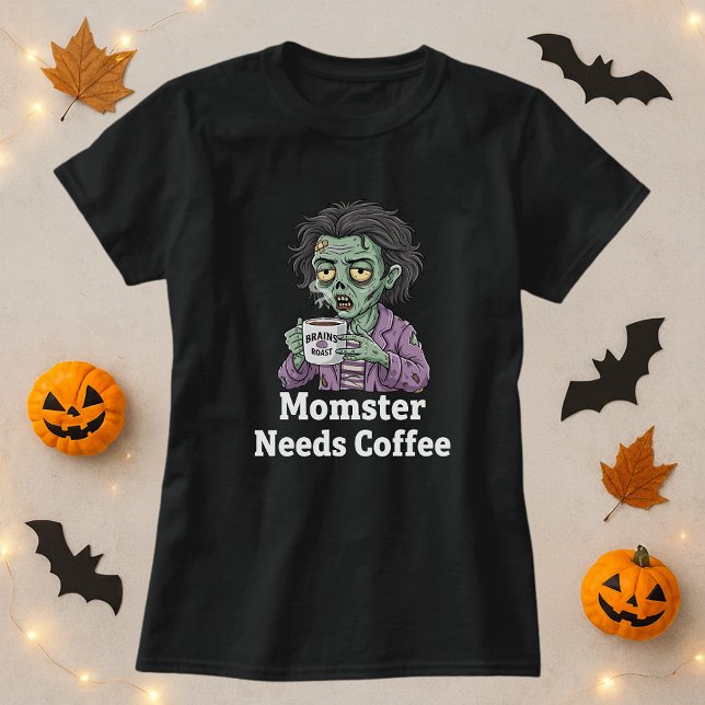 Funny Mamma Halloween Momster behöver kaffe T Shirt (Skapare uppladdad)