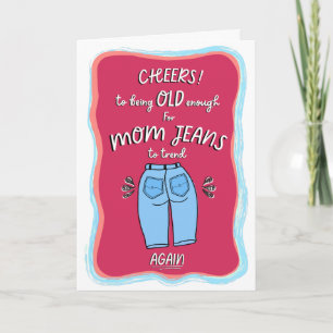 Funny Mamma Jeans Grattis på födelsedagen Card Kort