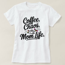 Funny Mamma Life T-Shirt - Moderskap kaffekaos