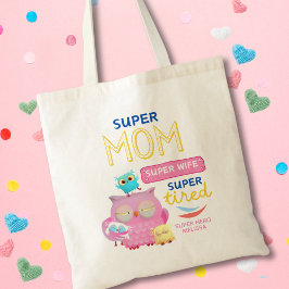 Funny Mamma, Maka, Toppen Tired Mors dag Tygkasse