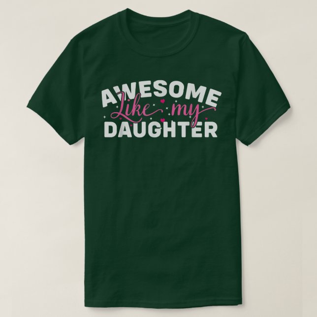 Funny Mamma & Pappa-gåva från dotter Fantastisk so T Shirt (Design framsida)