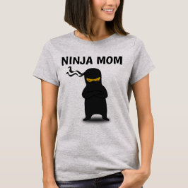 Funny MAMMA T-Shirts, NINJA MAMMA T Shirt