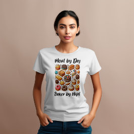 Funny mamma vid daglig bagare på natten för Bakery T Shirt