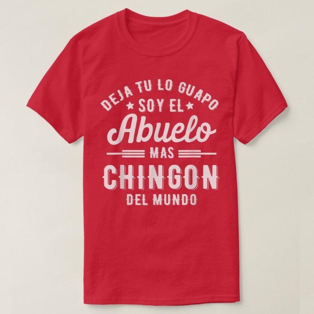Funny Manar Camisa Deja Tu Lo Guapo Soy El Abuelo  T Shirt (Design framsida)