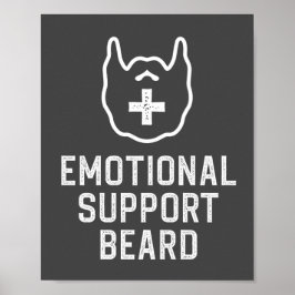 Funny Manar Emotional Support Beard Joke Gift Post Poster