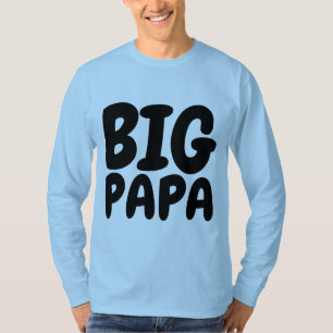 Funny Manar fraktT-Shirts, BIG PAPPA T Shirt