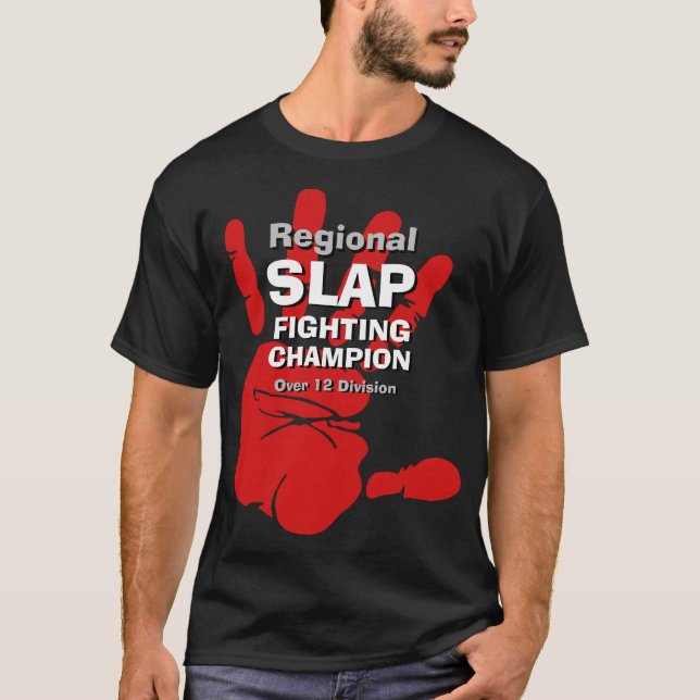 FUNNY Manar novelty REGIONAL SLAP FIGHP CHAMP T- T Shirt (Framsida)