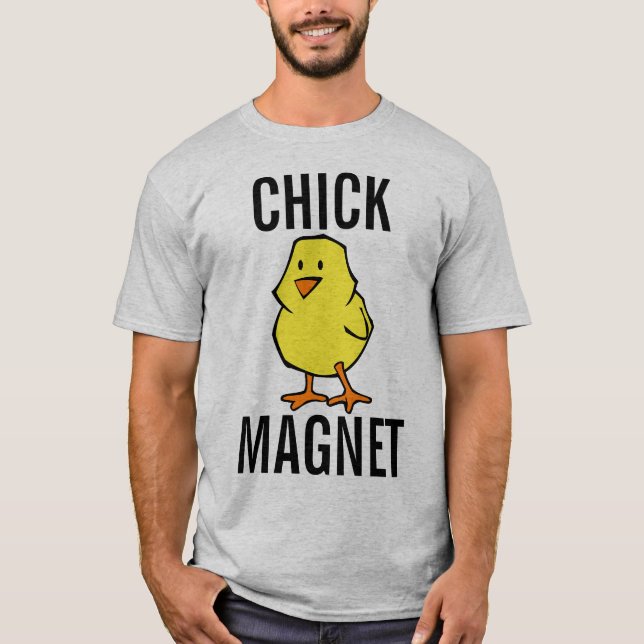 FUNNY MANAR-SHIRTS, CHICK MAGNET T SHIRT (Framsida)