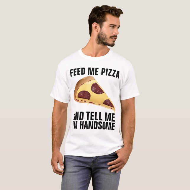 Funny Manar-shirts, PIZZZA Tee Shirt (Hel framsida)