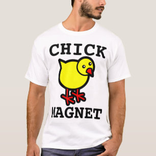 Funny Manar T-shirts, CHICK MAGNET Tee