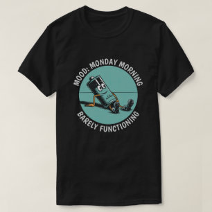 Funny måndag t shirt