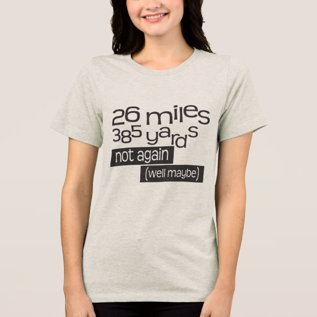 Funny Marathon 26 miles 385 varv T-shirt (Framsida)