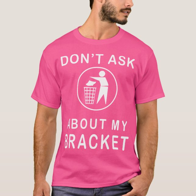 Funny March Basketball Bracket T Shirt (Framsida)
