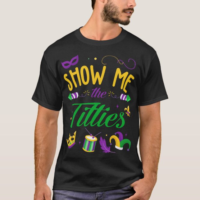 Funny Mardi Gras Adult Joke T Shirt (Framsida)