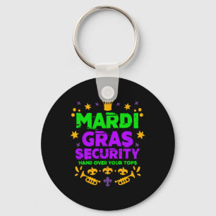 Funny Mardi Gras Security Parad Festival Mardi Gr Nyckelring