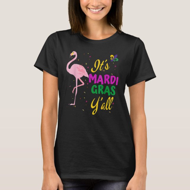 Funny Mardi Gras Y'anll Flamingo New Orleans Festi T Shirt (Framsida)