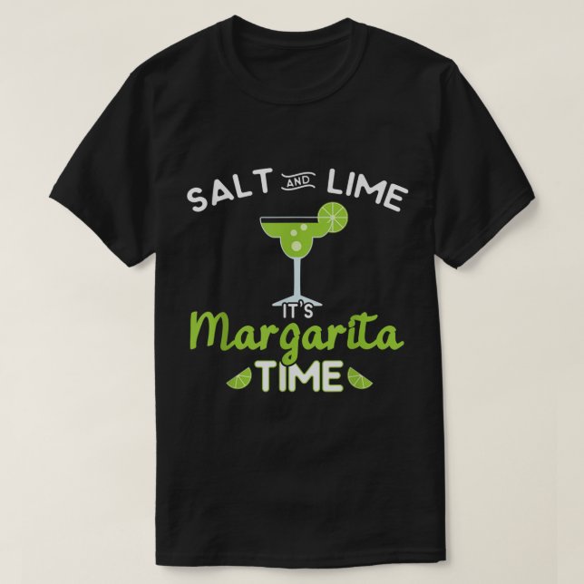 Funny Margarita Salt & Lime Det är Margarita Time T Shirt (Design framsida)