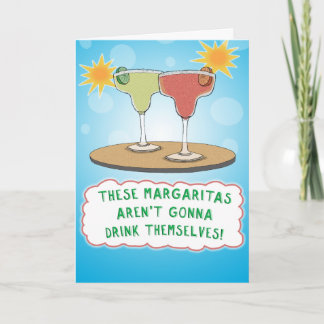 Funny Margaritas Birthday Kort