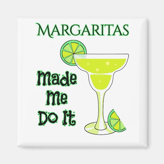 Funny Margaritas gjorde det Magnet (Framsidan)
