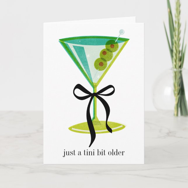Funny Martini Birthday Card är bara en bit äldre Helgkort (Framsida)