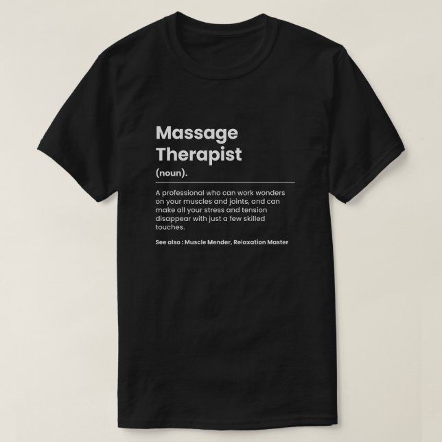 Funny Massage Therapist T Shirt (Design framsida)
