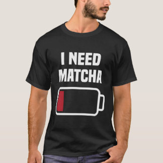 Funny Matcha Humor Outfit Kärlek Matcha Powder Äls T Shirt