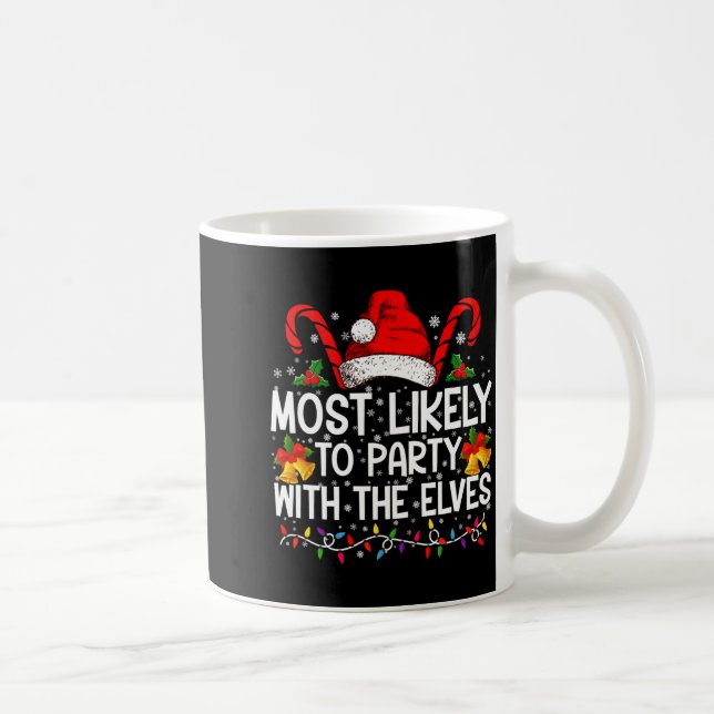 Funny Matching Christmas Most Likely To Party  Kaffemugg (Höger)