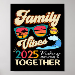 Funny Matching Family Vibes Reunion 2025 Skapar mi Poster