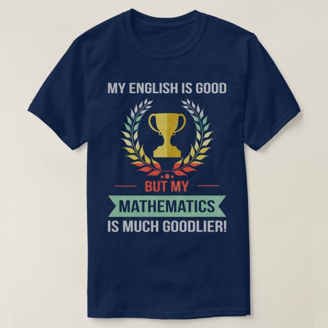 Funny matematikskola eller College Subjekt för Mor T Shirt (Design framsida)
