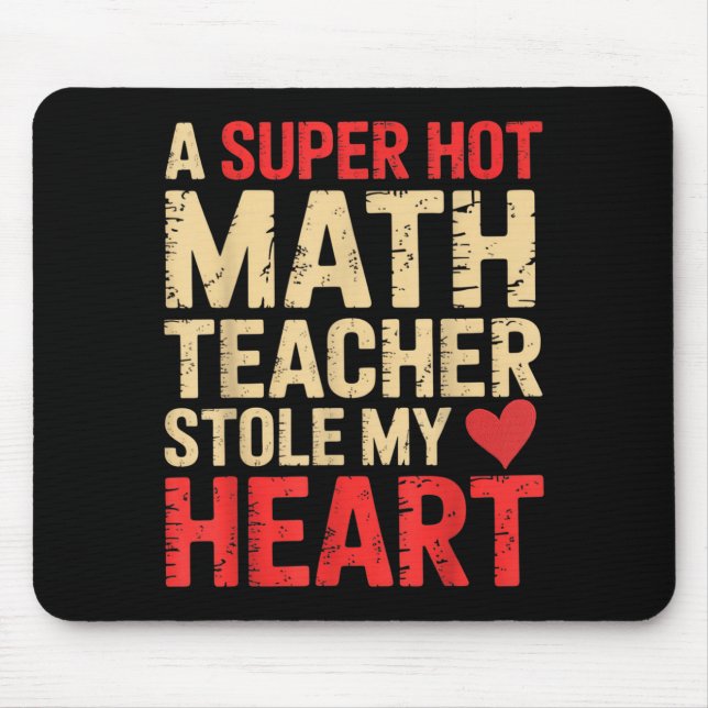 Funny Math A Super Hot Math Teacher Stole My Heart Musmatta (Framsidan)
