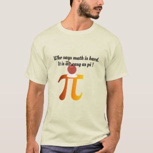 Funny Math Algebra Wiz, Paj Pun lika lätt som Pi T Shirt