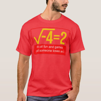Funny Math är ingen som förlorar An i Funny Math T Shirt