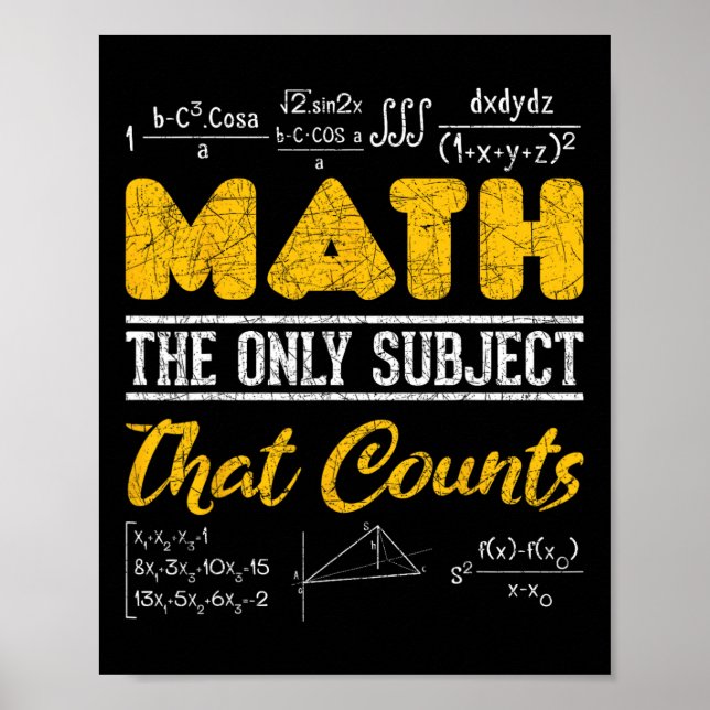 Funny Math Geek Math, den enda Subjekt som räknas Poster (Framsidan)