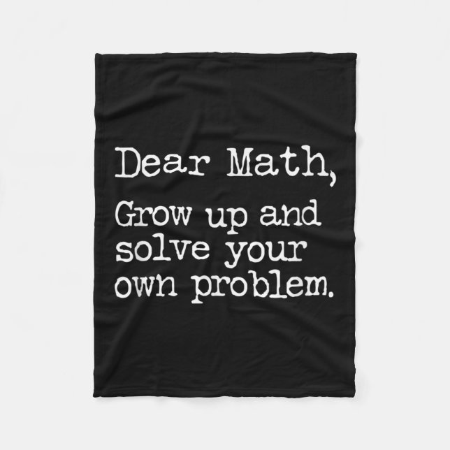 Funny Math Grow Up And Solve Your Own Problems  Fleecefilt (Framsidan)